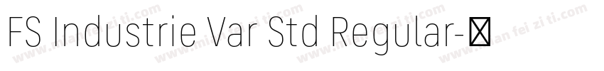 FS Industrie Var Std Regular字体转换